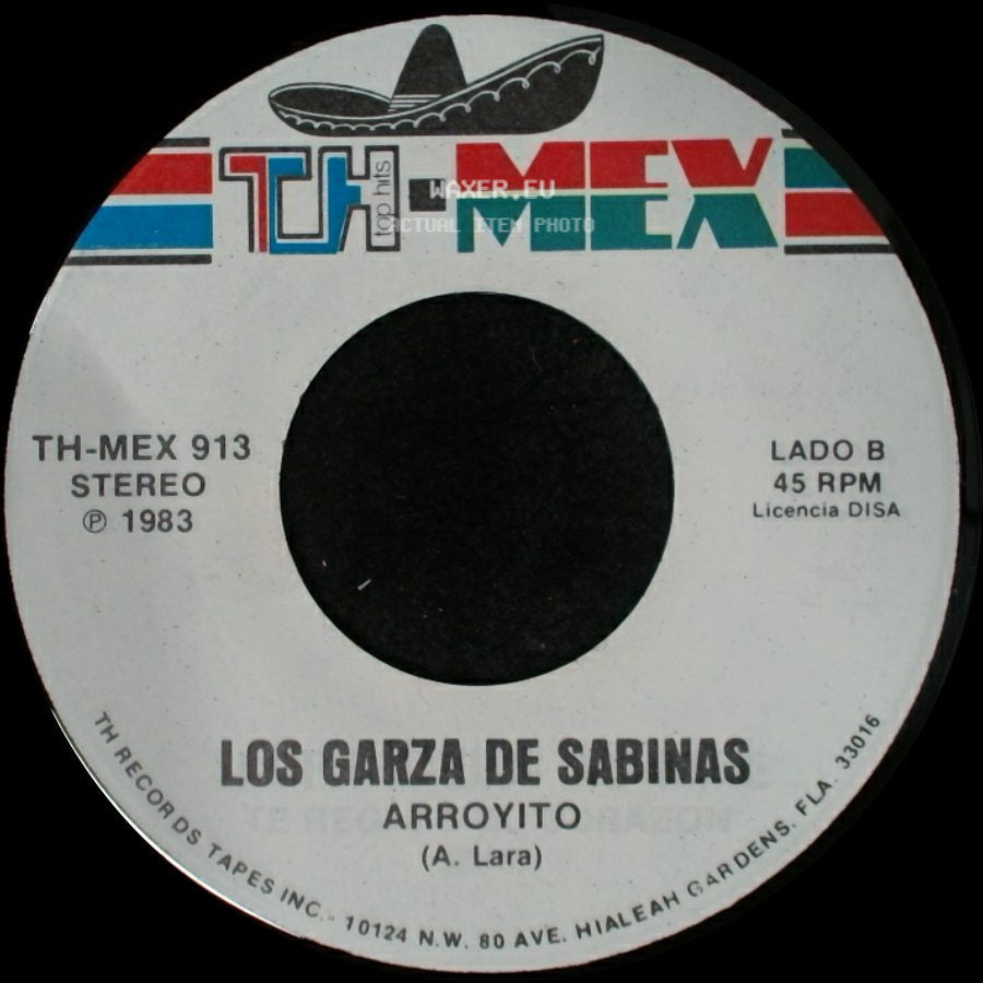 Los Garza De Sabinas - Si Tienes Corazon / Arroyito side B