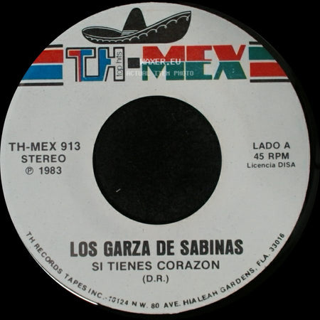Los Garza De Sabinas - Si Tienes Corazon / Arroyito side A