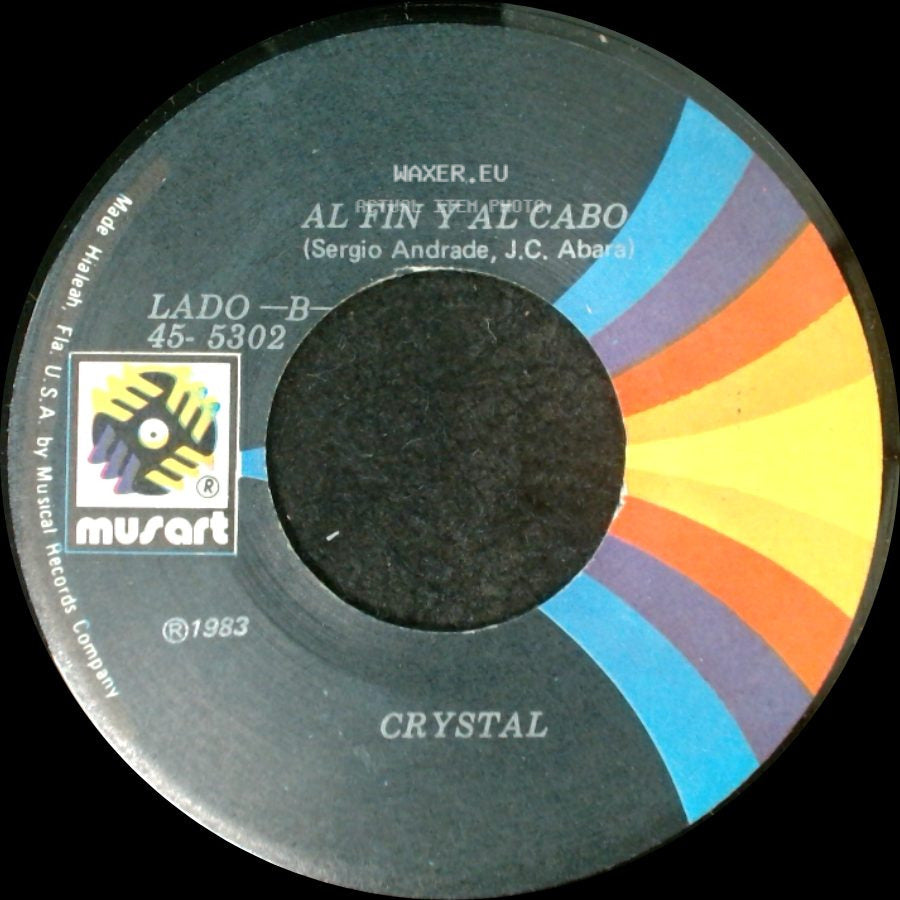 Crystal - La Hora Mas Triste Del Dia / Al Fin Y Al Cabo side B