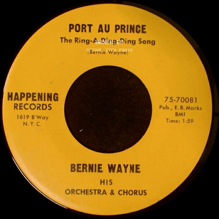 Bernie Wayne - Port Au Prince The Ring-A-Ding-Ding Song / There She Is -- Miss America side A