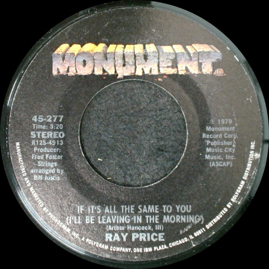 Ray Price - There's Always Me / If It's All The Same To You (I'll Be Leaving In The Morning) side B