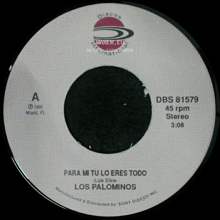Los Palominos - Para Mi Tu Lo Eres Todo / Para Mi Tu Lo Eres Todo side A