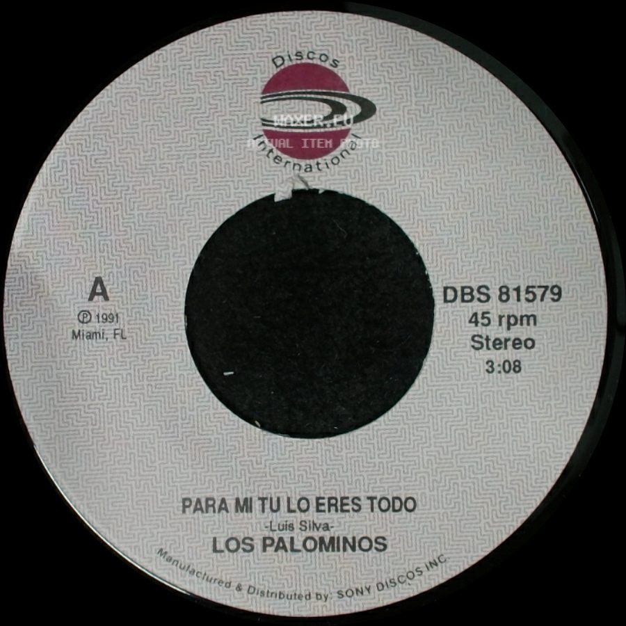 Los Palominos - Para Mi Tu Lo Eres Todo / Para Mi Tu Lo Eres Todo side B