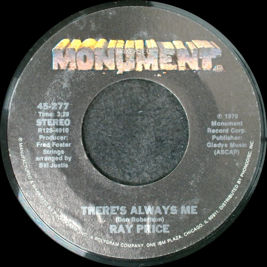 Ray Price - There's Always Me / If It's All The Same To You (I'll Be Leaving In The Morning) side A