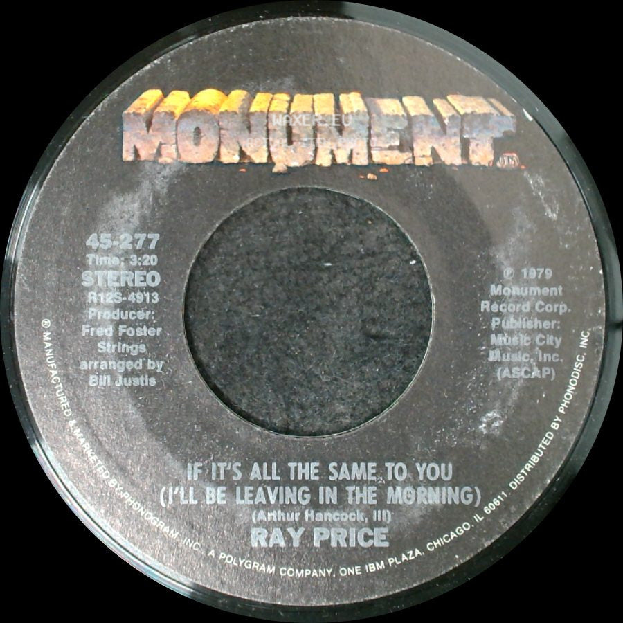 Ray Price - There's Always Me / If It's All The Same To You (I'll Be Leaving In The Morning) side B