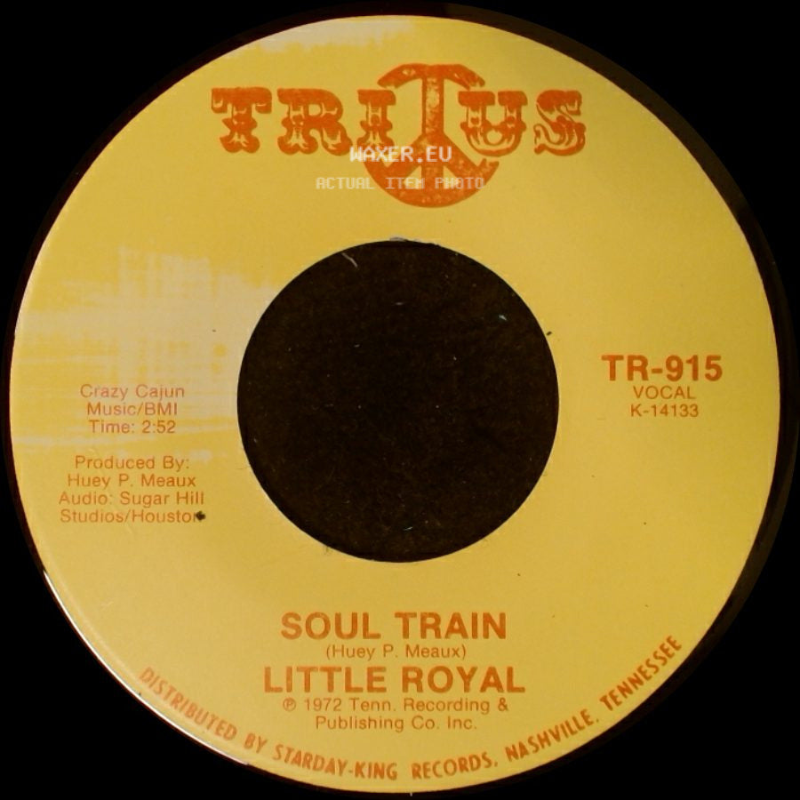 Little Royal - Soul Train / I Surrender side A