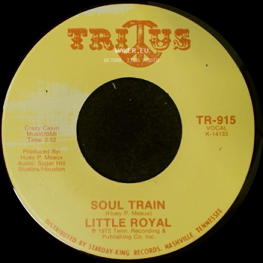 Little Royal - Soul Train / I Surrender side A