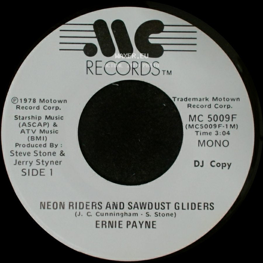 Ernie Payne - Neon Riders And Sawdust Gliders / Neon Riders And Sawdust Gliders side A