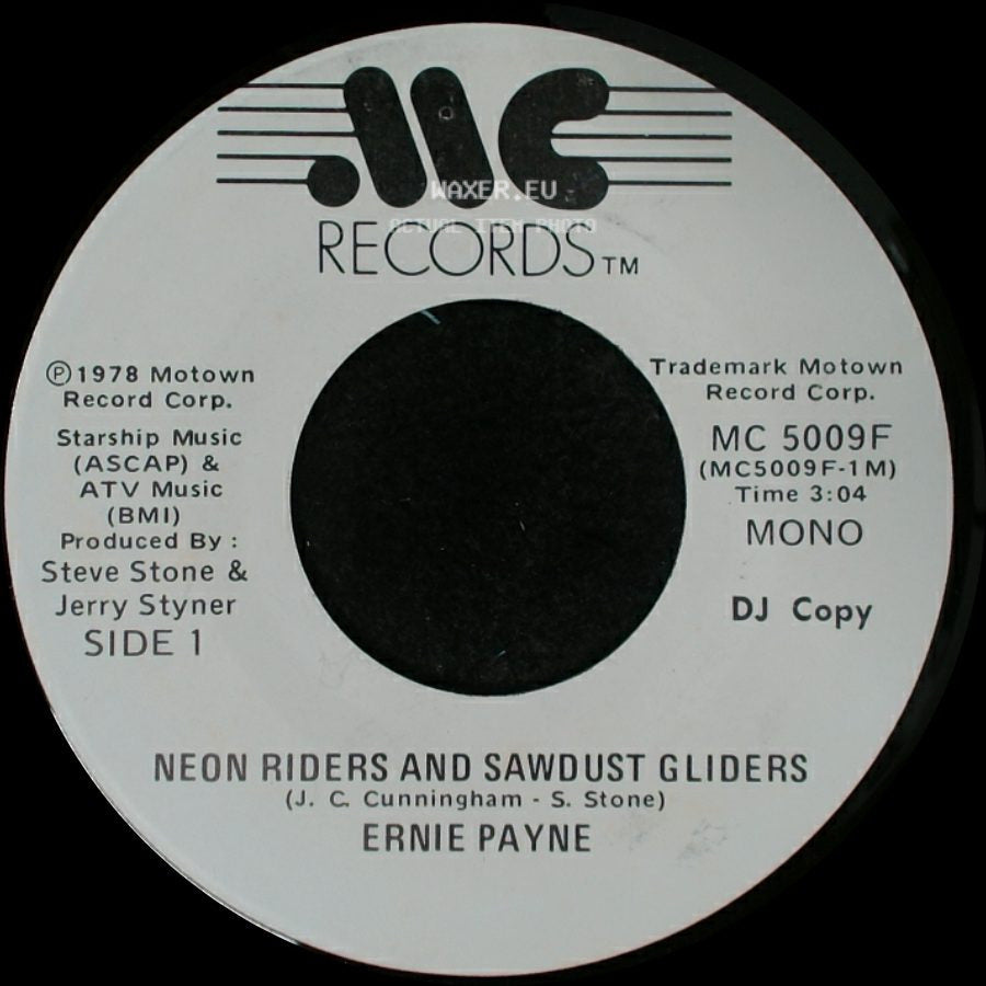 Ernie Payne - Neon Riders And Sawdust Gliders / Neon Riders And Sawdust Gliders side A