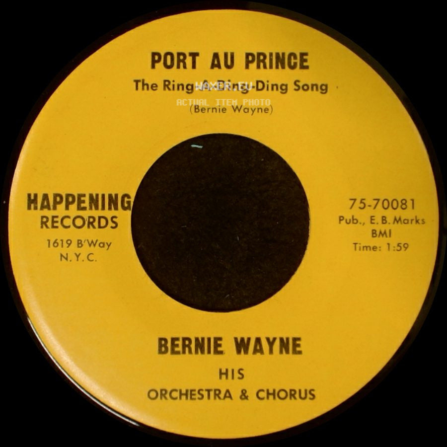 Bernie Wayne - Port Au Prince The Ring-A-Ding-Ding Song / There She Is -- Miss America side A