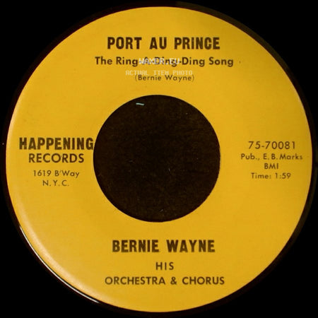 Bernie Wayne - Port Au Prince The Ring-A-Ding-Ding Song / There She Is -- Miss America side A