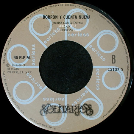 Solitarios - Semejanzas / Borron Y Cuenta Nueva side B