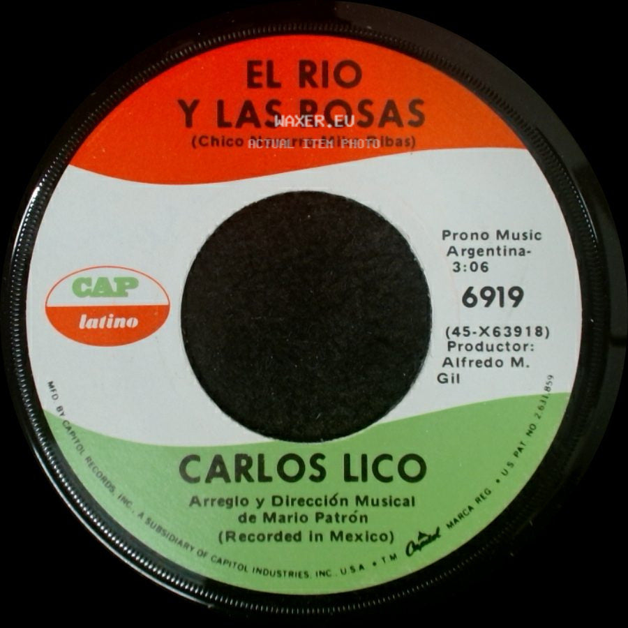 Carlos Lico - El Rio Y Las Rosas / Alma Rota side A