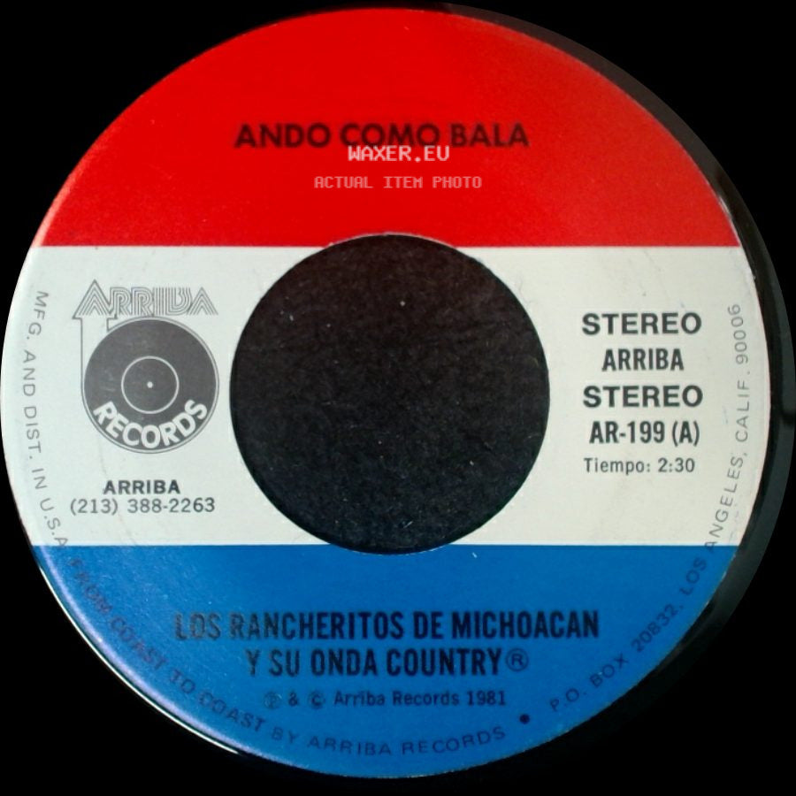 Los Rancheritos De Michoacan Y Su Onda Country® - Ando Como Bala / La Yaquecita side A