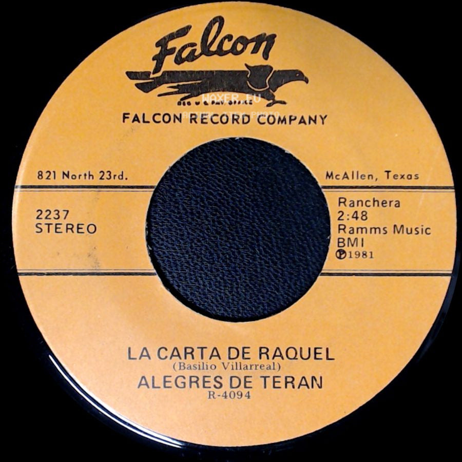 Alegres De Teran - La Carta De Raquel / La Traicionera side A