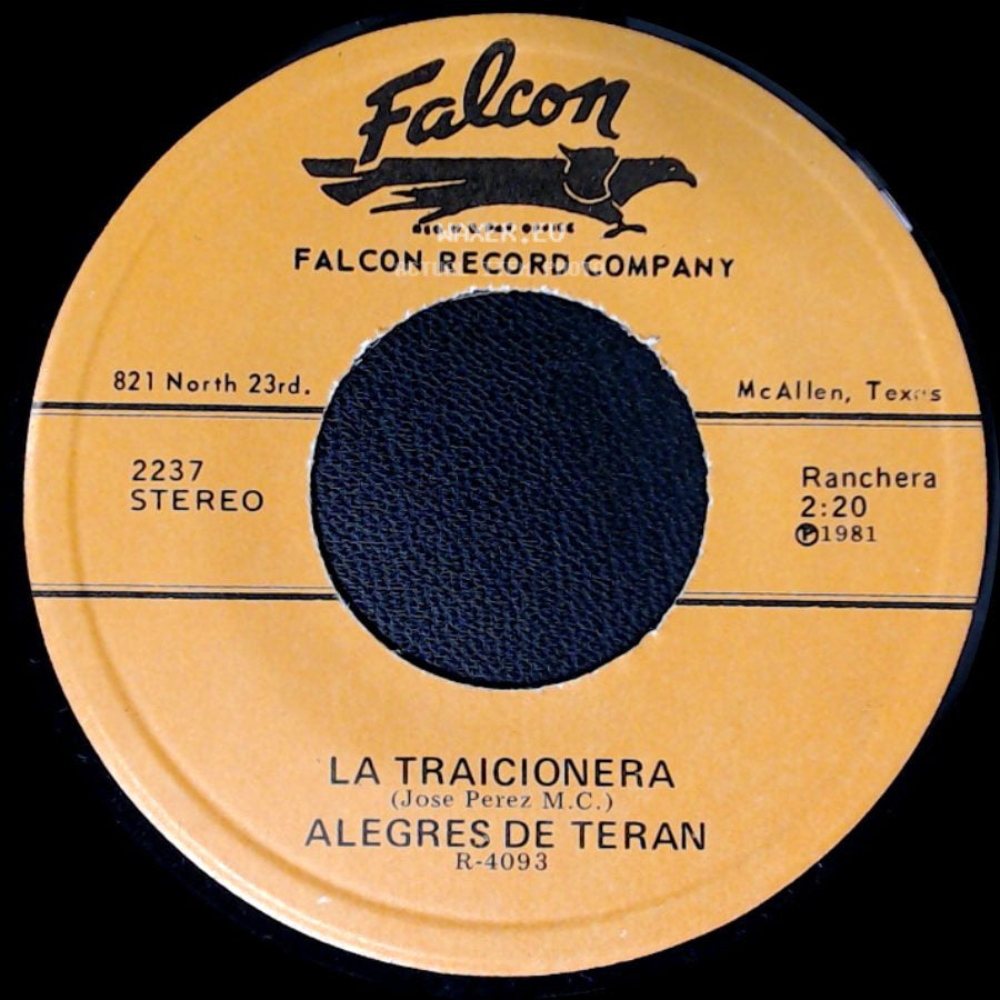 Alegres De Teran - La Carta De Raquel / La Traicionera side B