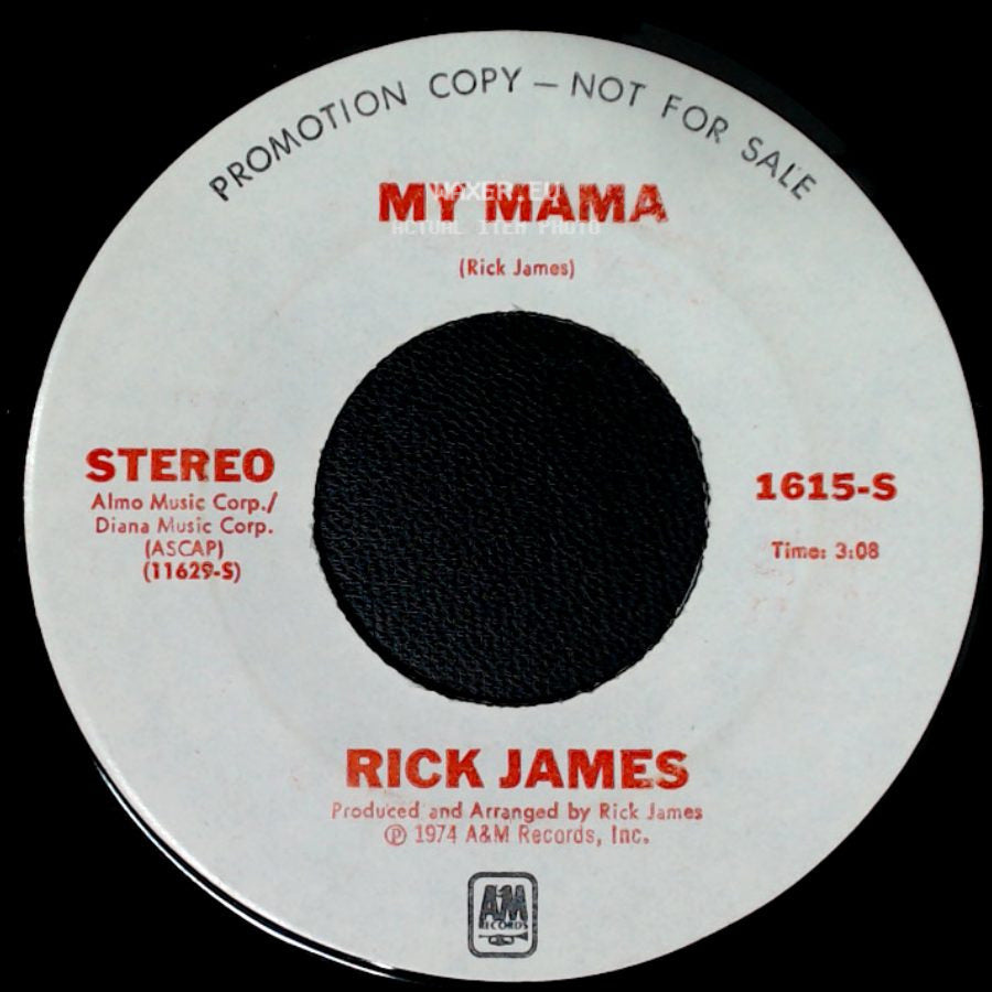Rick James - My Mama / My Mama side A