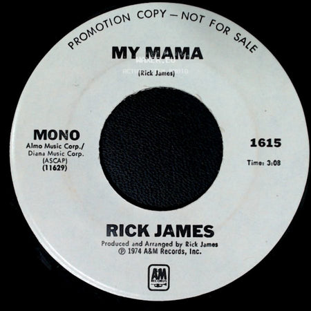 Rick James - My Mama / My Mama side B