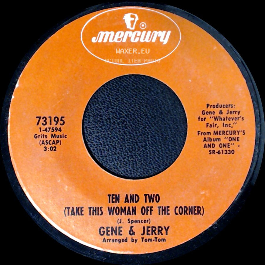 Gene & Jerry - Everybody Is Waiting / Ten And Two (Take This Woman Off The Corner) side B