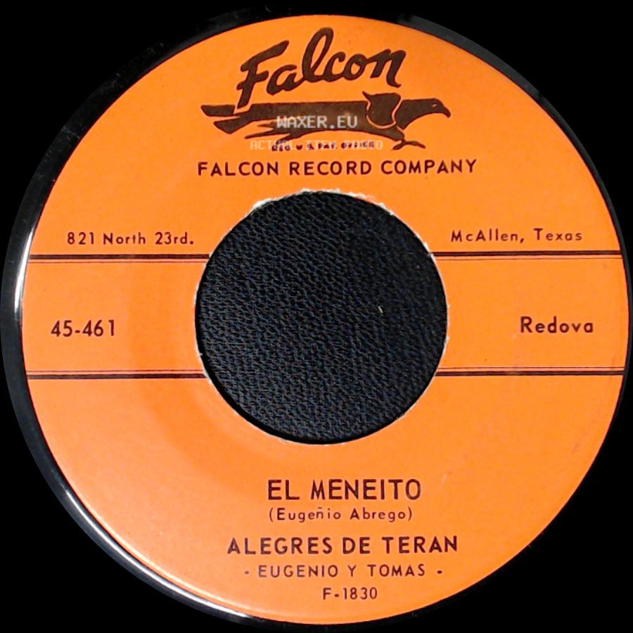 Alegres De Teran - El Meneito / Falsa Moneda side A