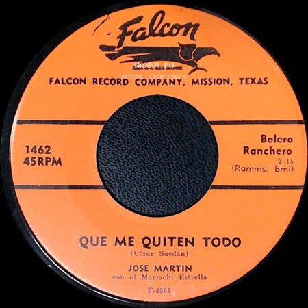 Jose Martin Con El Mariachi Estrella / Jose Martin - Que Me Quiten Todo / Nuestro Amor side A