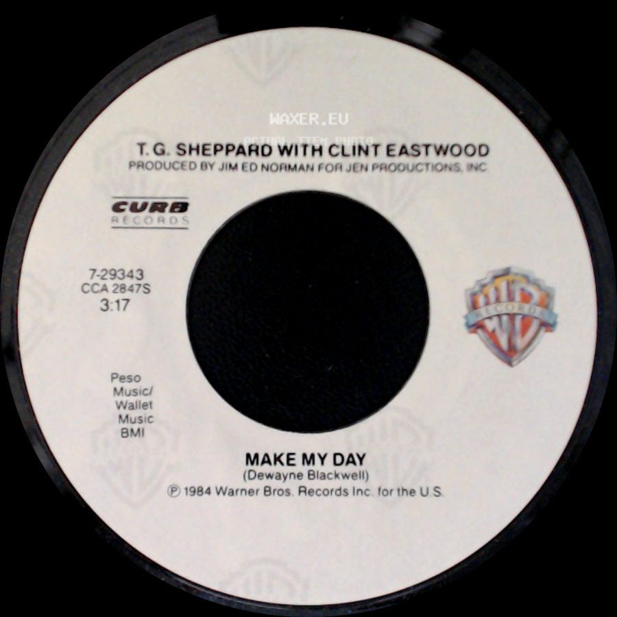 T. G. Sheppard With Clint Eastwood / T. G. Sheppard - Make My Day / How Lucky We Are side A