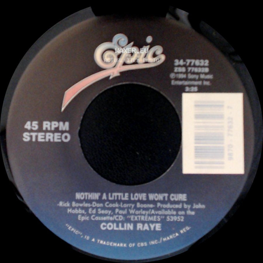 Collin Raye - Man Of My Word / Nothin' A Little Love Won't Cure side B