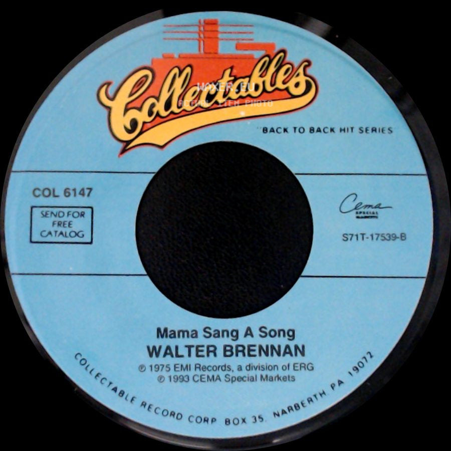 Walter Brennan - Mama Sang A Song / Old Rivers side A