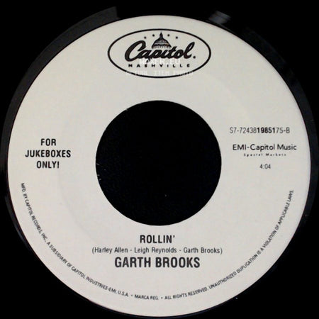 Garth Brooks - Rollin' / Longneck Bottle side A