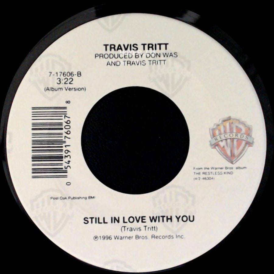 Travis Tritt - More Than You'll Ever Know / Still In Love With You side B