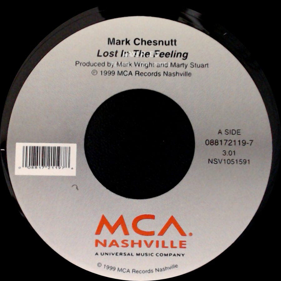 Mark Chesnutt - Lost In The Feeling / Tonight I'll Let My Memory Take Me Home side A