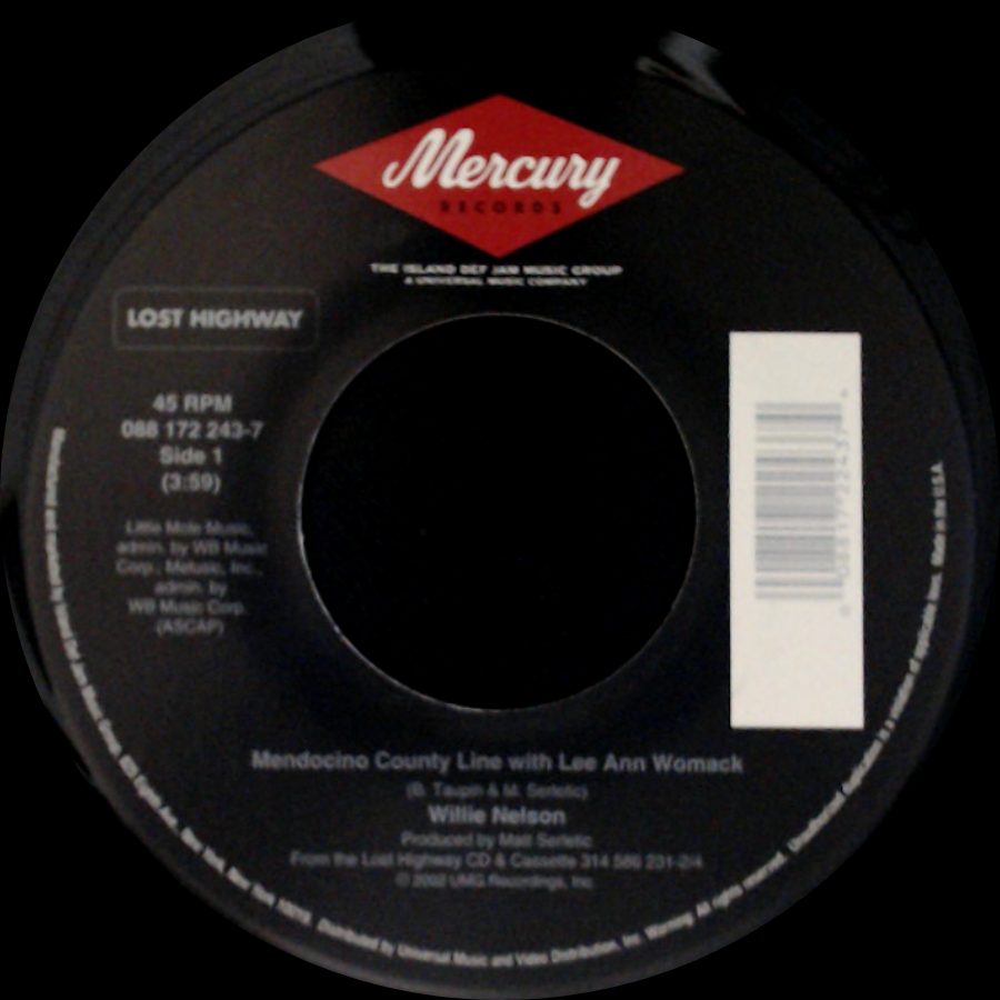 Willie Nelson - Mendocino County Line With Lee Ann Womack / Maria (Shut Up And Kiss Me) side A
