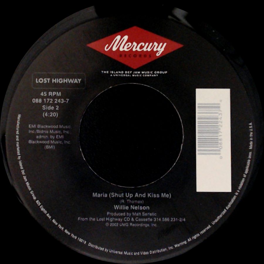 Willie Nelson - Mendocino County Line With Lee Ann Womack / Maria (Shut Up And Kiss Me) side B