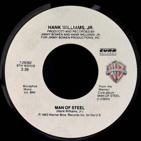 Hank Williams, Jr. - Now I Know How George Feels / Man Of Steel side B