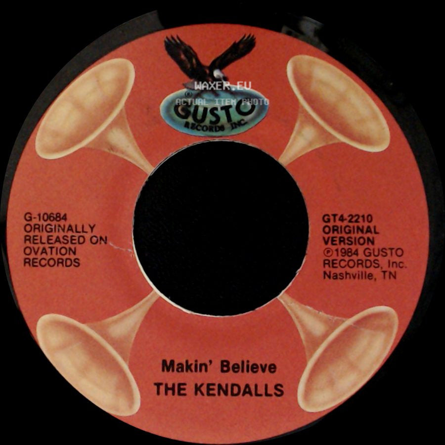 The Kendalls - You'd Make An Angel Want To Cheat / Makin' Believe side B