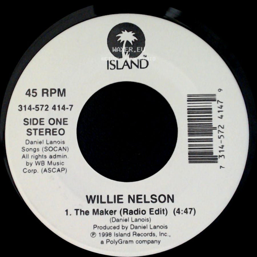 Willie Nelson - The Maker (Radio Edit) / I Never Cared For You side A