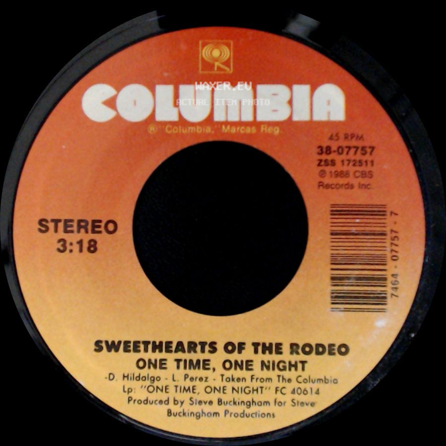 Sweethearts Of The Rodeo - Satisfy You / One Time, One Night side B