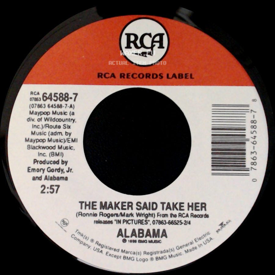 Alabama - The Maker Said Take Her / Nothing Comes Close side A