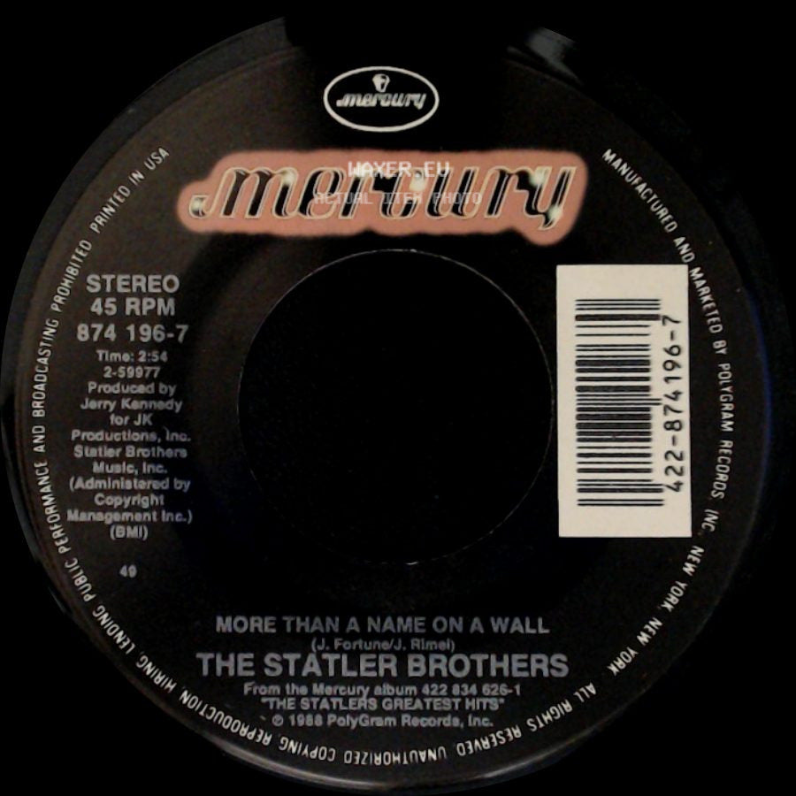 The Statler Brothers - More Than A Name On A Wall / Atlanta Blue side A