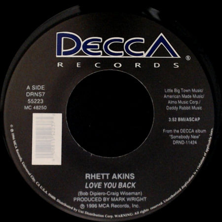 Rhett Akins - Love You Back / No Match (For That Old Flame) side A