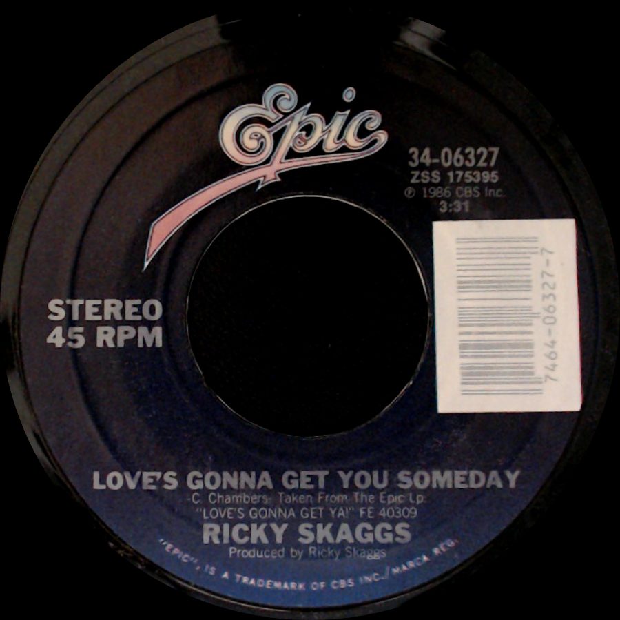 Ricky Skaggs - Love's Gonna Get You Someday / Walkin' In Jerusalem side A