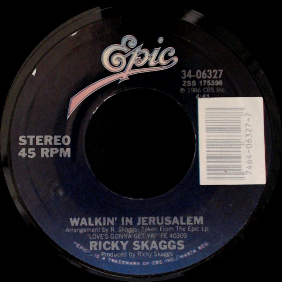 Ricky Skaggs - Love's Gonna Get You Someday / Walkin' In Jerusalem side B