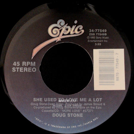 Doug Stone - More Love / She Used To Love Me A Lot side B