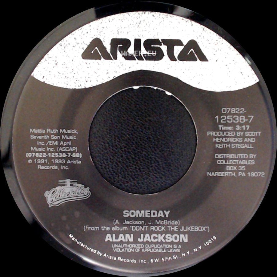 Alan Jackson - Love's Got A Hold On You / Someday side B