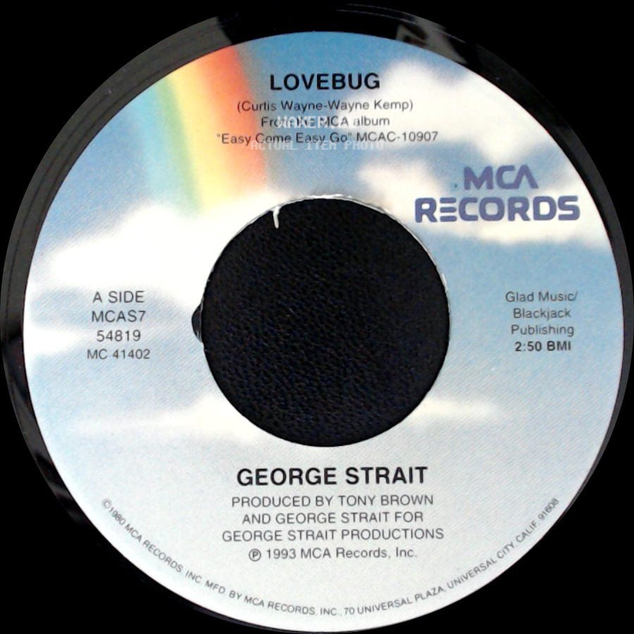 George Strait - Lovebug / Just Look At Me side A