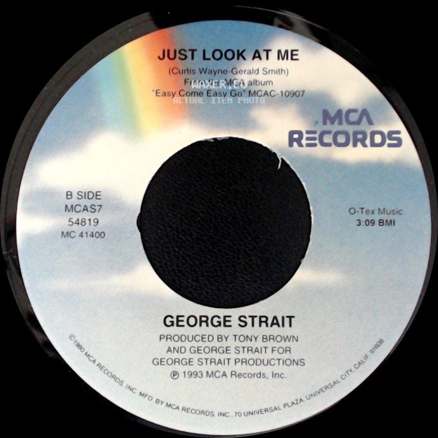 George Strait - Lovebug / Just Look At Me side B