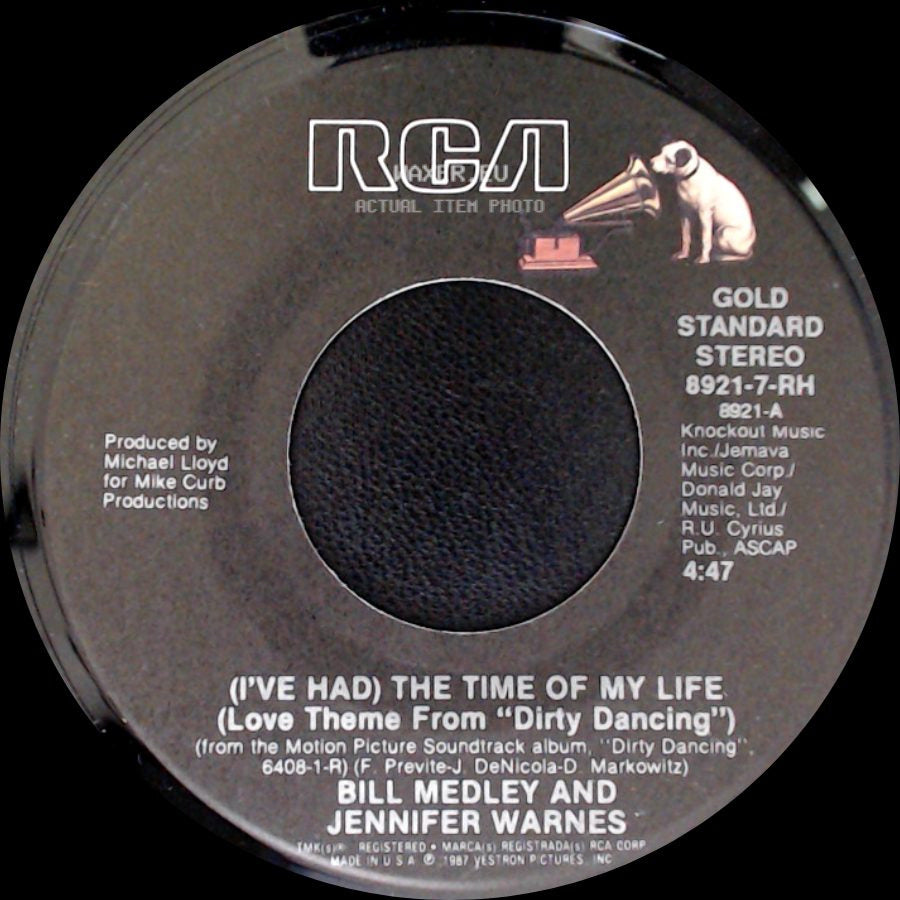 Bill Medley And Jennifer Warnes / Patrick Swayze - (I've Had) The Time Of My Life (Love Theme From "Dirty Dancing") / She's Like The Wind side A