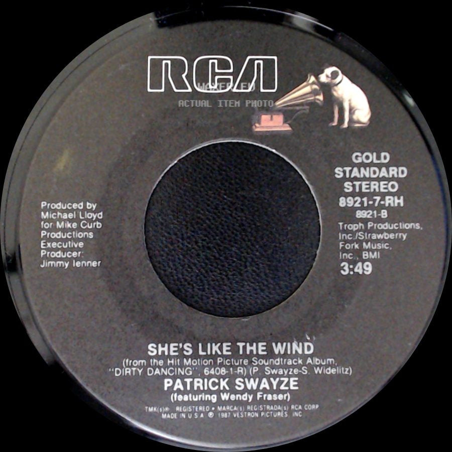 Bill Medley And Jennifer Warnes / Patrick Swayze - (I've Had) The Time Of My Life (Love Theme From "Dirty Dancing") / She's Like The Wind side B
