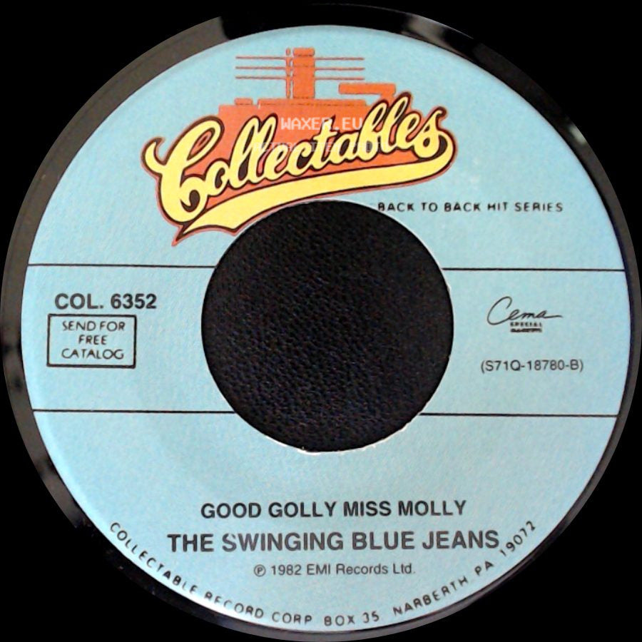The Swinging Blue Jeans - Hippy Hippy Shake / Good Golly Miss Molly side B