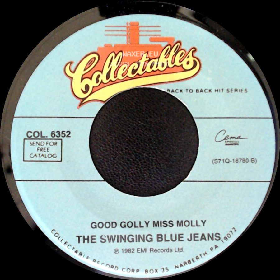 The Swinging Blue Jeans - Good Golly Miss Molly / Hippy Hippy Shake side A